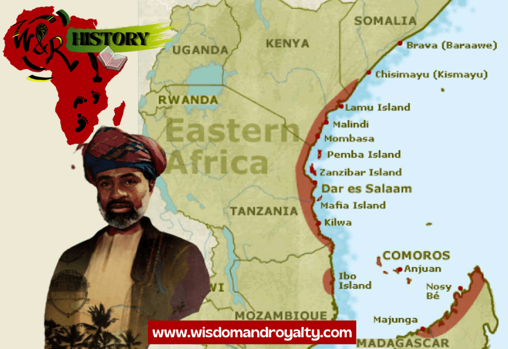 Wisdom and Royalty's Top 5 The Swahili Coast Sultanates